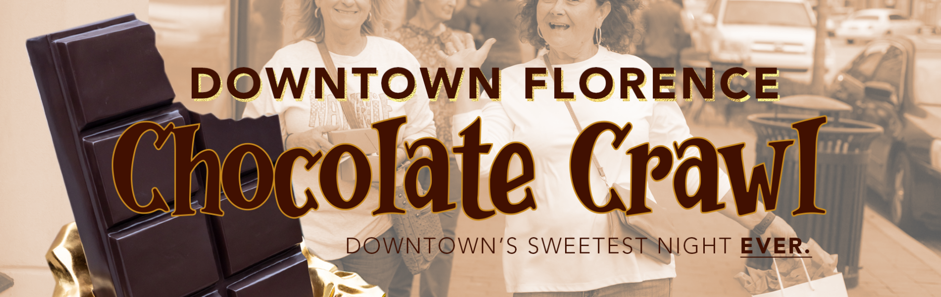 Downtown Chocolate Crawl text and women having fun in the background.