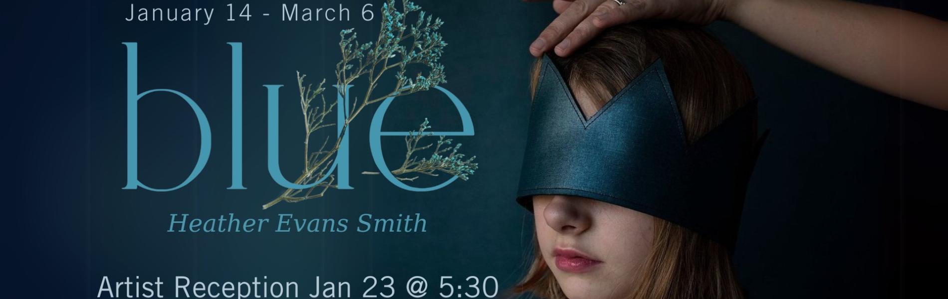 Artist reception promo for BLUE at the FMU Gately Gallery 