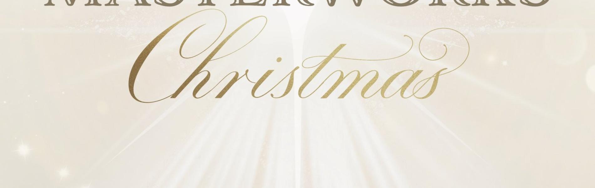 Masterworks Choir Christmas